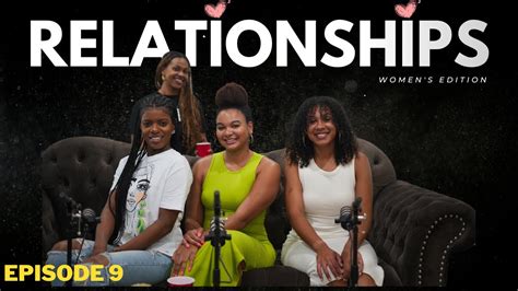 Manifestors Podcast: Episode 9 - Women's Perspectives on Relationships ...