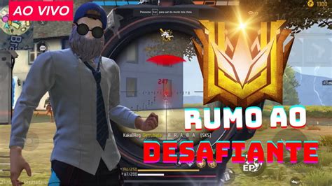 BR RANK RUMO AO DESAFIANTE JOGANDO INSCRITOS FREE FIRE AO