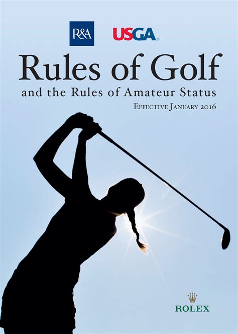 The R A And The USGA Release 2016 Edition Of Rules Of Golf