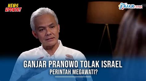 Jawaban Ganjar Pranowo Soal Perintah Megawati Tolak Israel Di Piala