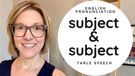 How To Pronounce SUBJECT SUBJECT American English Heteronym