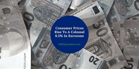 Consumer Prices Rise To A Colossal 8 5 In Eurozone