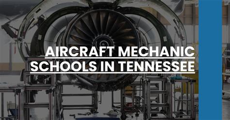 Aircraft Mechanic Schools in Tennessee - Aircraft Tech Prep