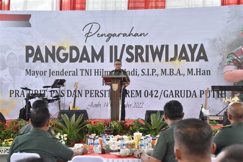 Pangdam Mayjen Tni Hilman Hadi Beri Arahan Ke Prajurit Pns Dan Persit