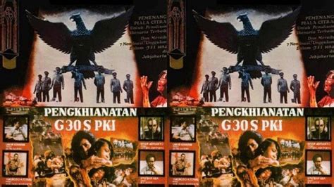 Link Nonton Film G30S PKI Online Streaming, Kisah Peristiwa Sejarah ...