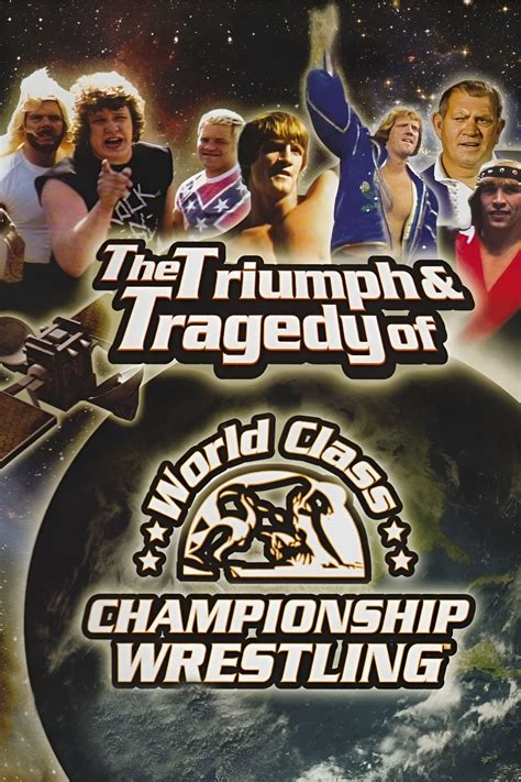 The Triumph and Tragedy of World Class Championship Wrestling (2007