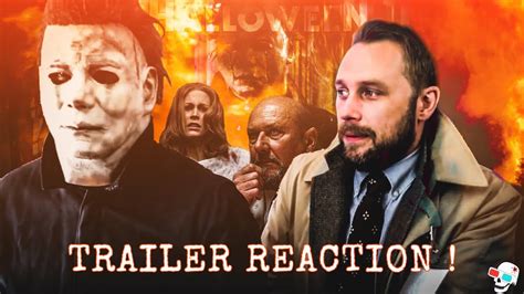 Halloween Trailer 2 Reaction By Michael Myers And Dr Loomis Youtube