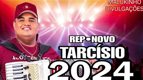 TarcÍsio Do Acordeon RepertÓrio Novo Atualizado 2024 Youtube