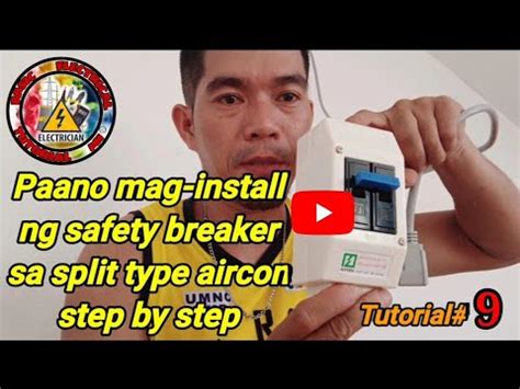 Paano Mag Install Ng Safety Breaker Sa Split Type Aircon Step By Step