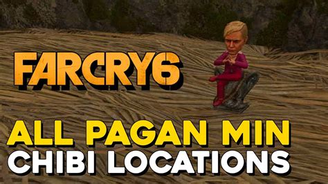 Far Cry 6 Pagan Control DLC All Pagan Min Chibi Locations Vanity