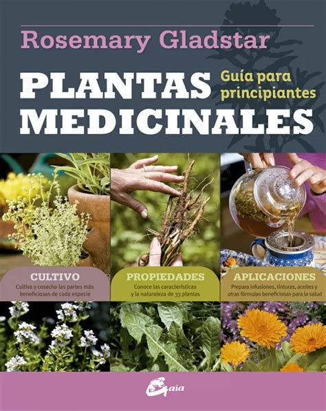 Plantas Medicinales Gu A Para Principiantes Gladstar Rosemary Libro