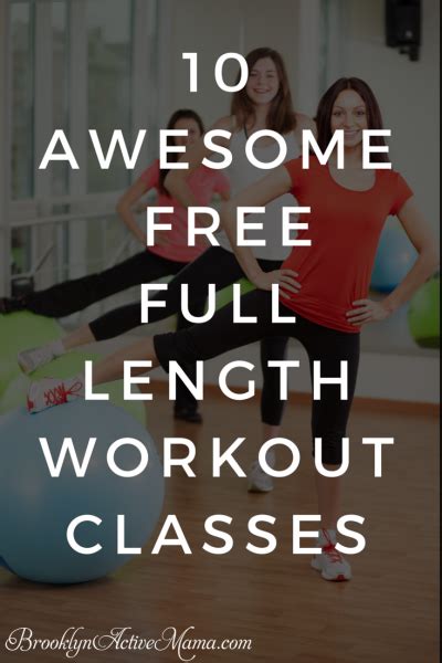 10 Awesome Free Full Length Workout Classes Brooklyn Active Mama