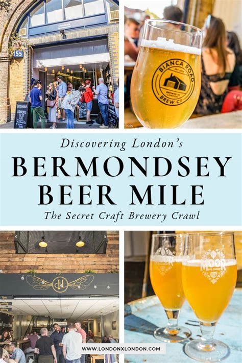 Exploring The Bermondsey Beer Mile Insiders Guide — London X London