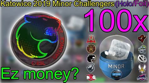 CS GO Opening 100x Katowice 2019 Minor Challengers Capsule Holo Foil