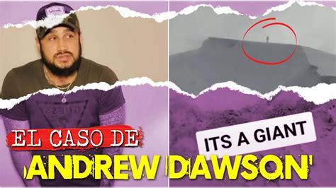 Andrew Dawson Y El Misterio Del Gigante Grace Strange Youtube