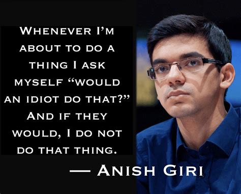 Giri quotes : r/AnarchyChess