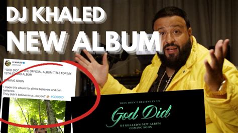 Dj Khaled Announces New Album God Did Features More Youtube