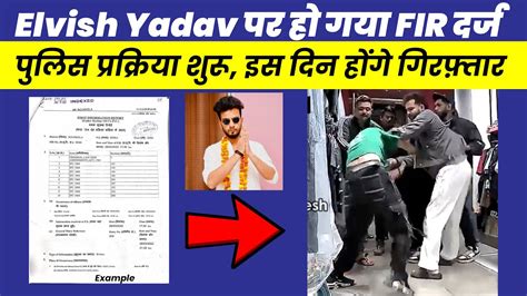 Fir Against Elvish Yadav Maxtern And Elvish Yadav Controversy Latest