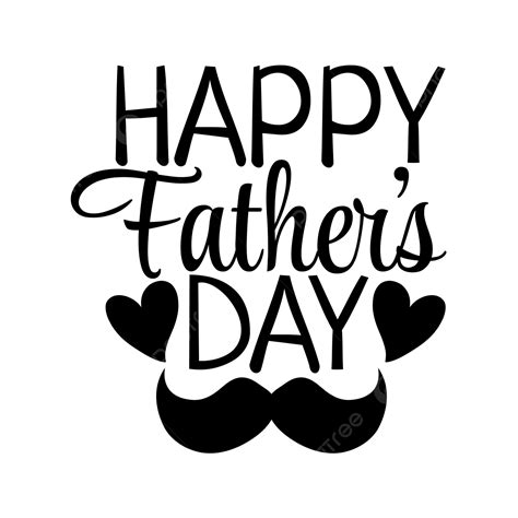 Happy Father S Day Quote Lettering Typography Text Effcet Happy