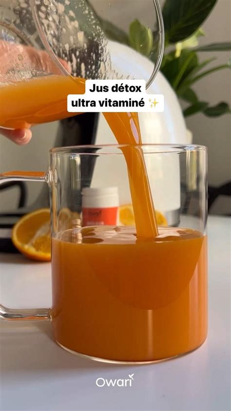 Jus D Tox Ultra Vitamin Owari Smoothie Pour Maigrir Jus Pour