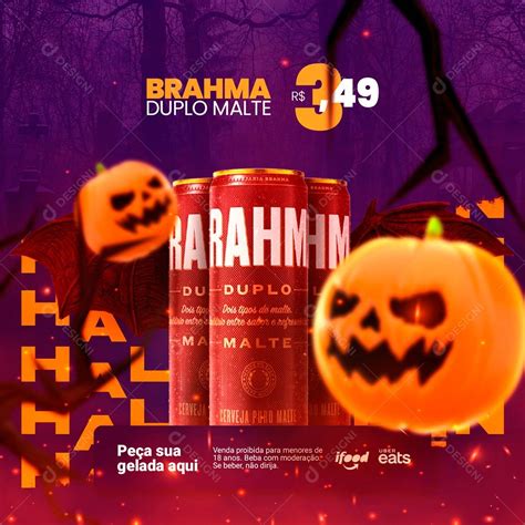 Baixar Peça Sua Gelada Aqui Brahma Duplo Malte Halloween Cervejaria