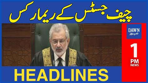 Qazi Faez Isa Historical Remarks In Live Supreme Court Hearing Pm