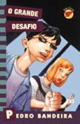 O Grande Desafio By Pedro Bandeira Goodreads