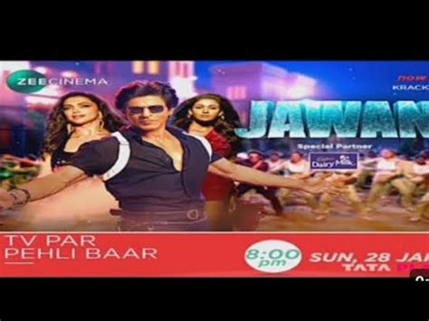 Jawan Tv Par Pehli Baar Sun Jan Pm On Zee Cinema Official Promo