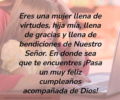 Descubrir 79 Imagen Frases Cristianas De Feliz Cumpleaños Para Una Hija Abzlocal Mx