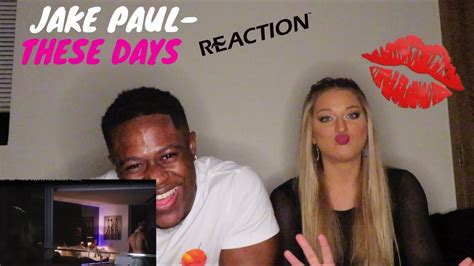 Jake Paul These Days Official Music Video Lit Reaction Youtube