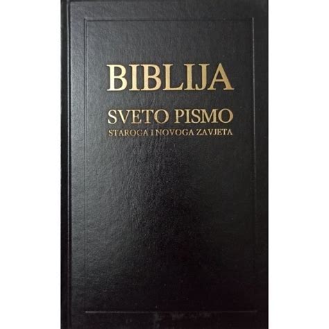 Biblija Sveto Pismo Staroga I Novoga Zavjeta