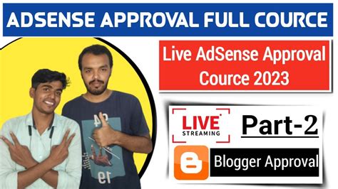 Adsense Approval For Blogger Adsense Approval For Wordpress AdSense