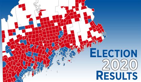 Statewide And Town By Town Maine Results For Election 2020