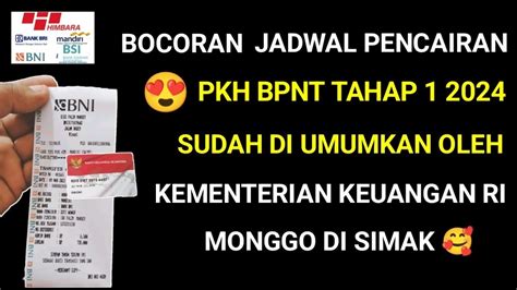 INFO JADWAL PENCAIRAN PKH BPNT TAHAP 1 2024 SUDAH DI UMUMKAN