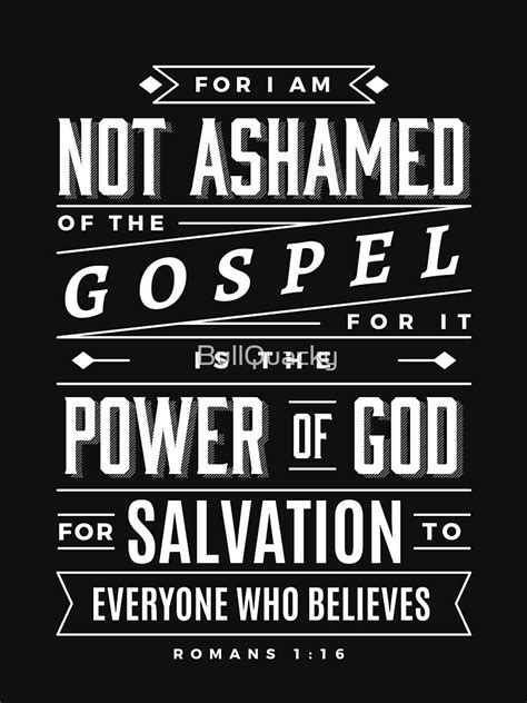 I Am Not Ashamed Of The Gospel Christian Bible Verse T Shirt For