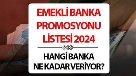 Emekl Maa Promosyonu Veren Bankalar Hangi Banka Ne Kadar Ka