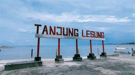 Ide Liburan Saat Akhir Tahun Nikmati Keindahan Dan Eksotisnya Kek Tanjung Lesung Provinsi