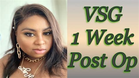 Vsg Weight Loss Surgery My One Week Post Op Update Vertical Sleeve