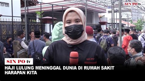 Haji Lulung Meninggal Dunia Di RS Harapan Kita