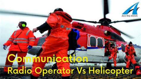 Offshore Communication Radio Operator Vs Helicopter Youtube