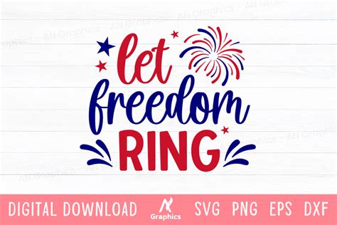 Let Freedom Ring SVG Graphic By AN Graphics Creative Fabrica