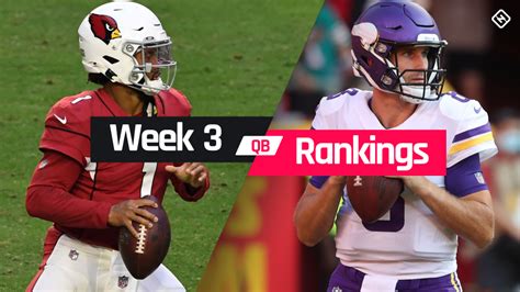 Fantasy Qb Rankings Week 3 Who To Start Sit At Quarterback In Fantasy