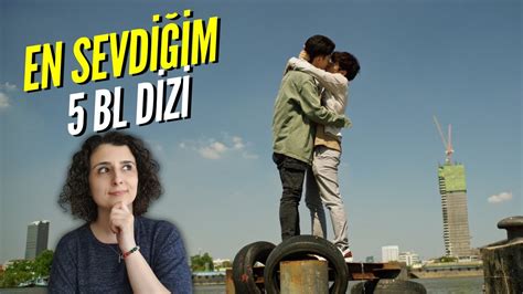 En Sevdiğim 5 BL Dizi Favori BL Dizilerim Neler En İyi BL Diziler