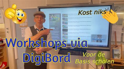 Workshops Via Digibord Juffen Meesters LET OP Door De Haagse