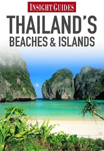 9781780050409 Insight Guides Thailand S Islands Beaches