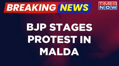 Breaking News BJP Protests In Malda West Bengal As Two Women Parade