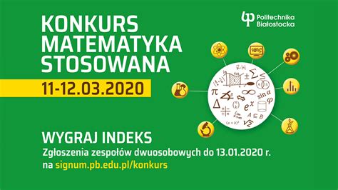 Konkurs Matematyka Stosowana Wyniki Z Ii Etapu Wydzia Informatyki Pb