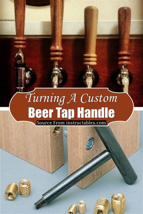 18 Homemade Diy Beer Tap Handle Ideas Diyscraftsy