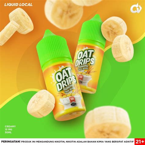 Jual LIQUID 30ML 15MG OAT DRIPS V3 BANANA Shopee Indonesia