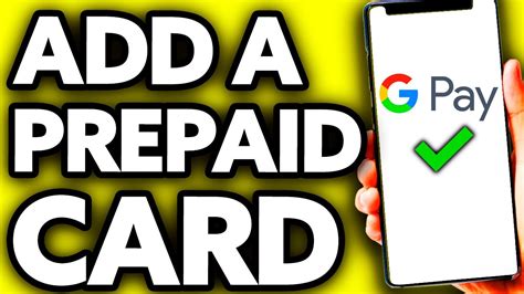 How To Add A Prepaid Card To Google Pay Quick And Easy Youtube